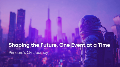 Shaping the Future, One Event at a Time: Pimcore’s Q4 Journey